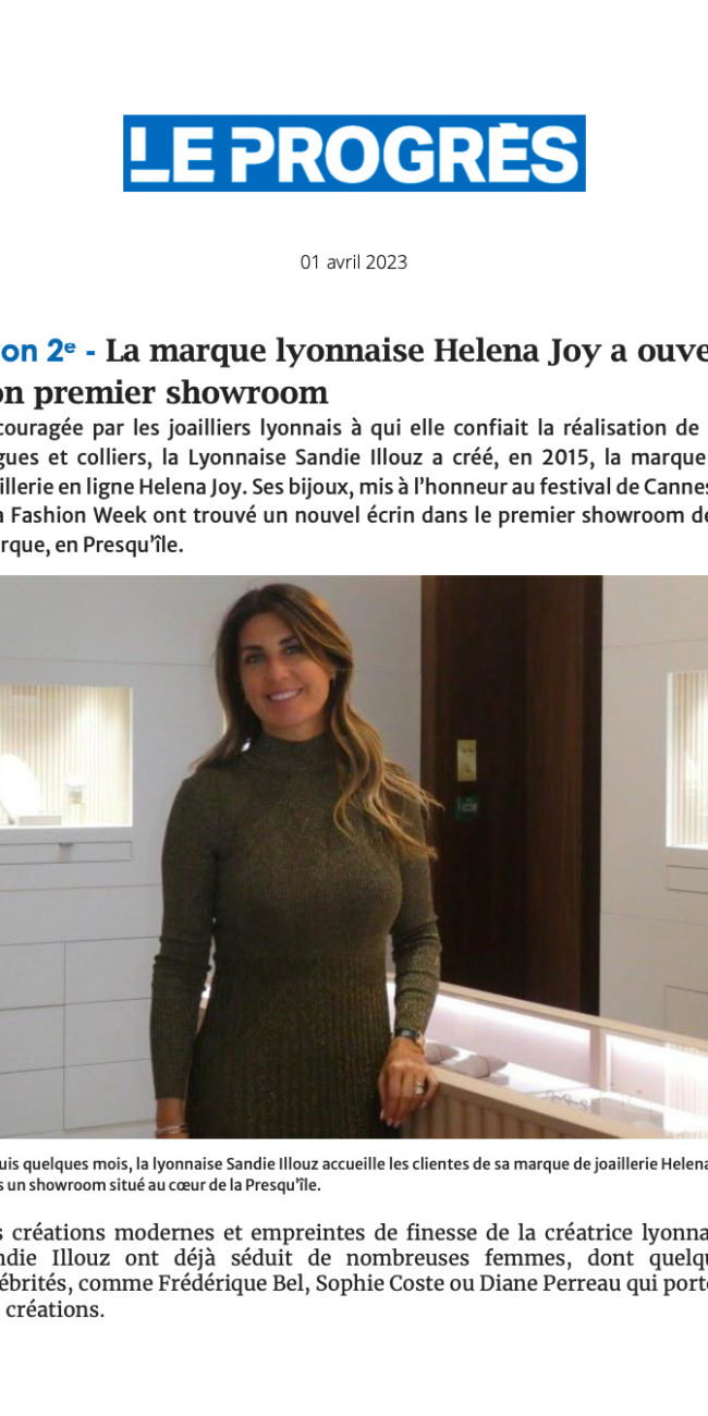 Le Progrès - La marque lyonnaise Helena Joy a ouvert son premier showroom